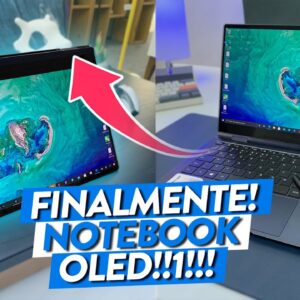 DIVISOR DE ÁGUAS! é o PRIMEIRO NOTEBOOK TELA OLED que testamos!