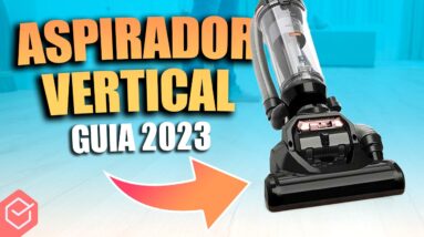 Qual o melhor ASPIRADOR DE PÓ VERTICAL de 2023!? // opções BOAS, BARATAS e COMPLETAS!