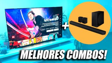 Qual melhor TV 4K e SOUNDBAR custo beneficio? // 5 OPÇÕES de COMBOS que valem a pena!