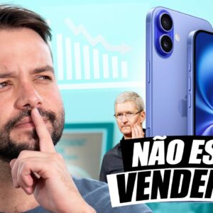 iPHONE 16 não VENDEU BEM na PRÉ-VENDA! 👉TE FALO os MOTIVOS! 😡